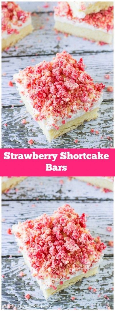 These Strawberry Shortcake Bars are AMAZING! You need to make these for dessert!