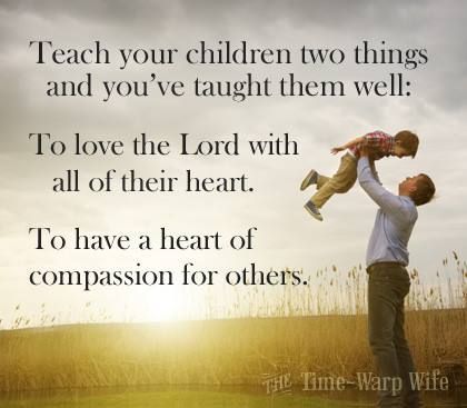 TRAIN UP A CHILD IN THE WAY HE SHOULD GO AND WHEN HE IS OLDER HE WON’T DEPART FROM IT ACTS 2:38