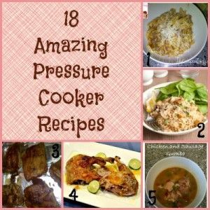 18 Amazing Pressure Cooker Recipes.  I just inherited an old (but still new in the box) pressure cooker.  I have NEVER used one,