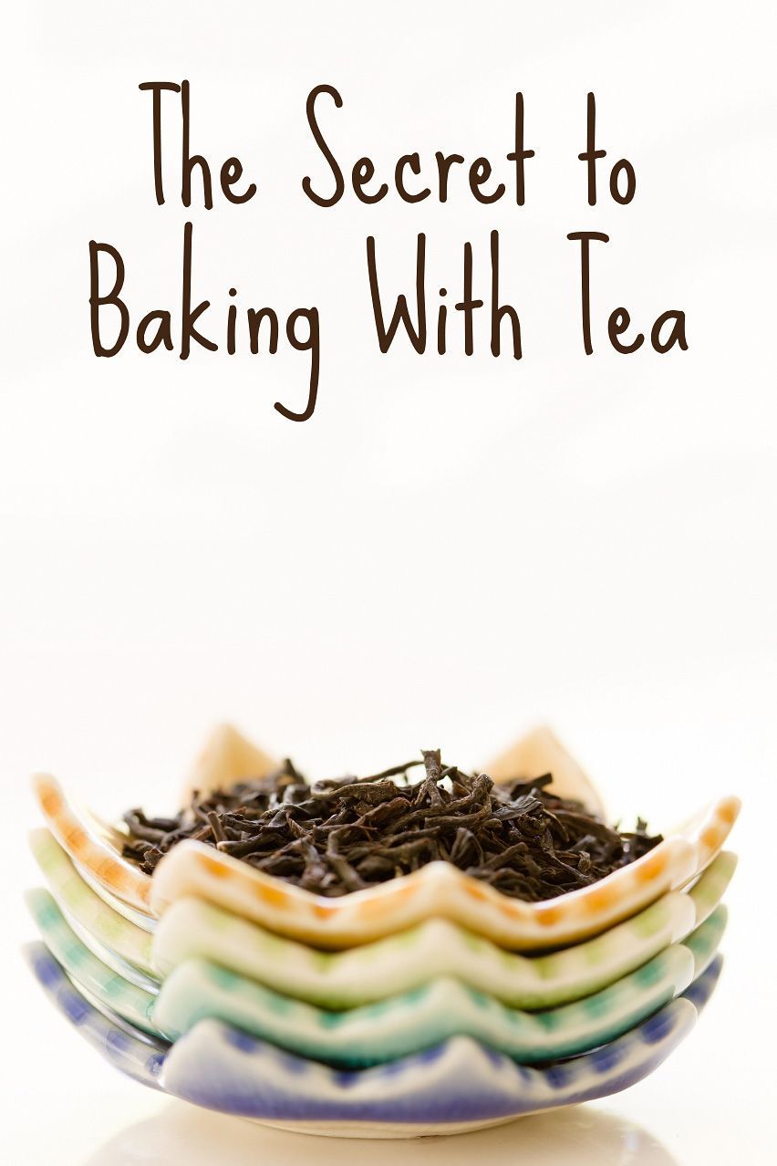 Baking with Tea – How To Get the Flavor of Tea Into Your Baked Goods – from Cupcake Project