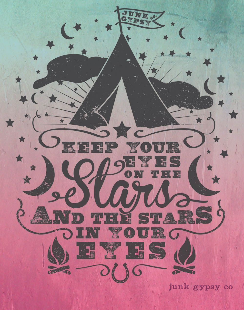 keep your eyes on the stars, and the Stars in YOUR eyes! XoXOXo the junk gypsies