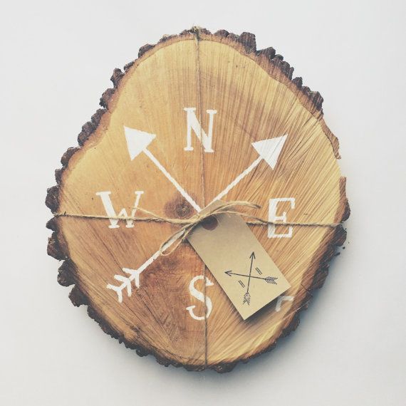 Rustic tree slice sign hand painted compass by TheHipsterHousewife (would be cool if done with a wood burner also)