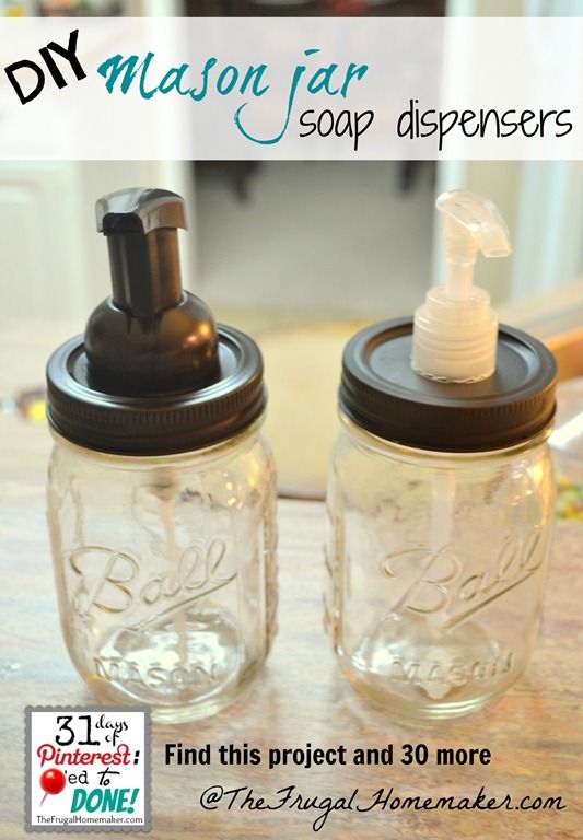 DIY Mason jar soap dispensers