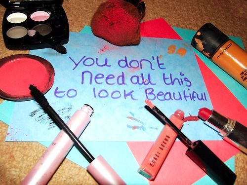 Make up's fun but lets be honest …but beauty is skin deep…there's no