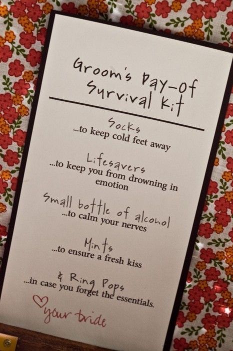 so cute. all these things with a little love note for the groom on the day of th