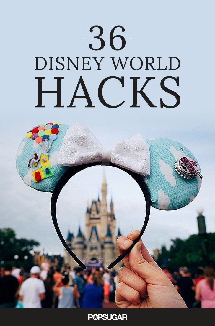 36 Disney World Hacks That Will Make Your Trip Even More Magical -   Disney World Tips and Hacks Collection