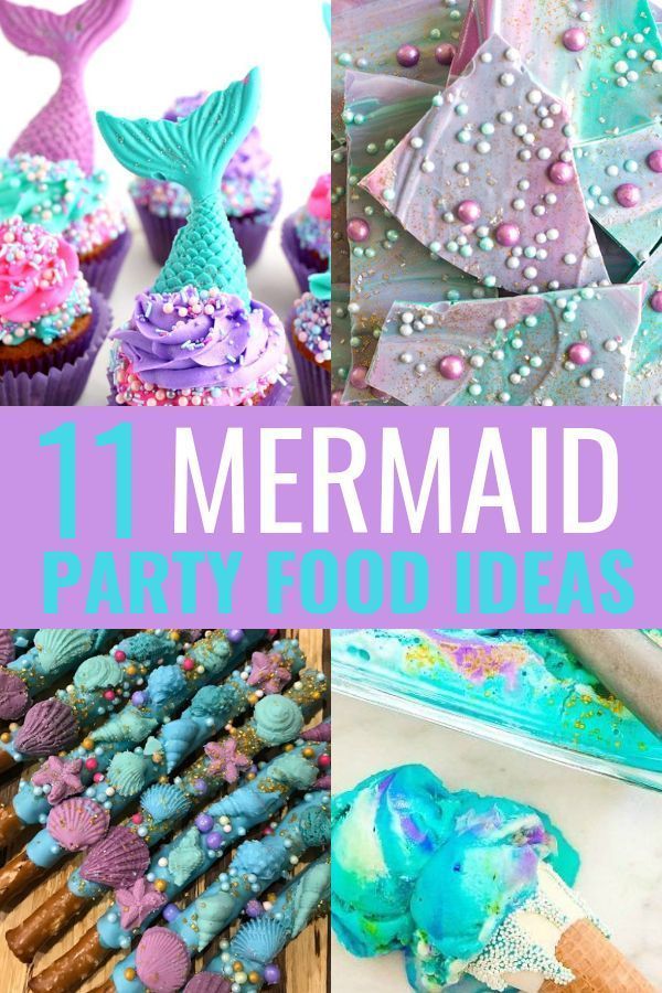 11 Mermaid Party Food Ideas -   Birthday Party Ideas