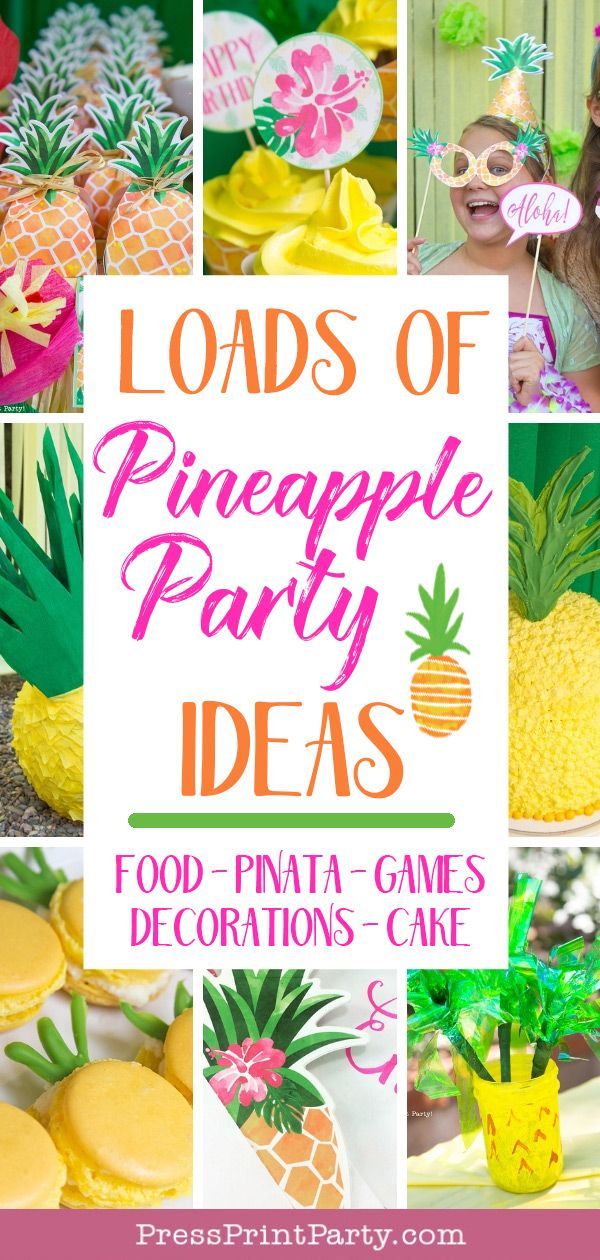 Fun Pineapple Party Decorations & Ideas - Birthday - Press Print Party! -   Birthday Party Ideas