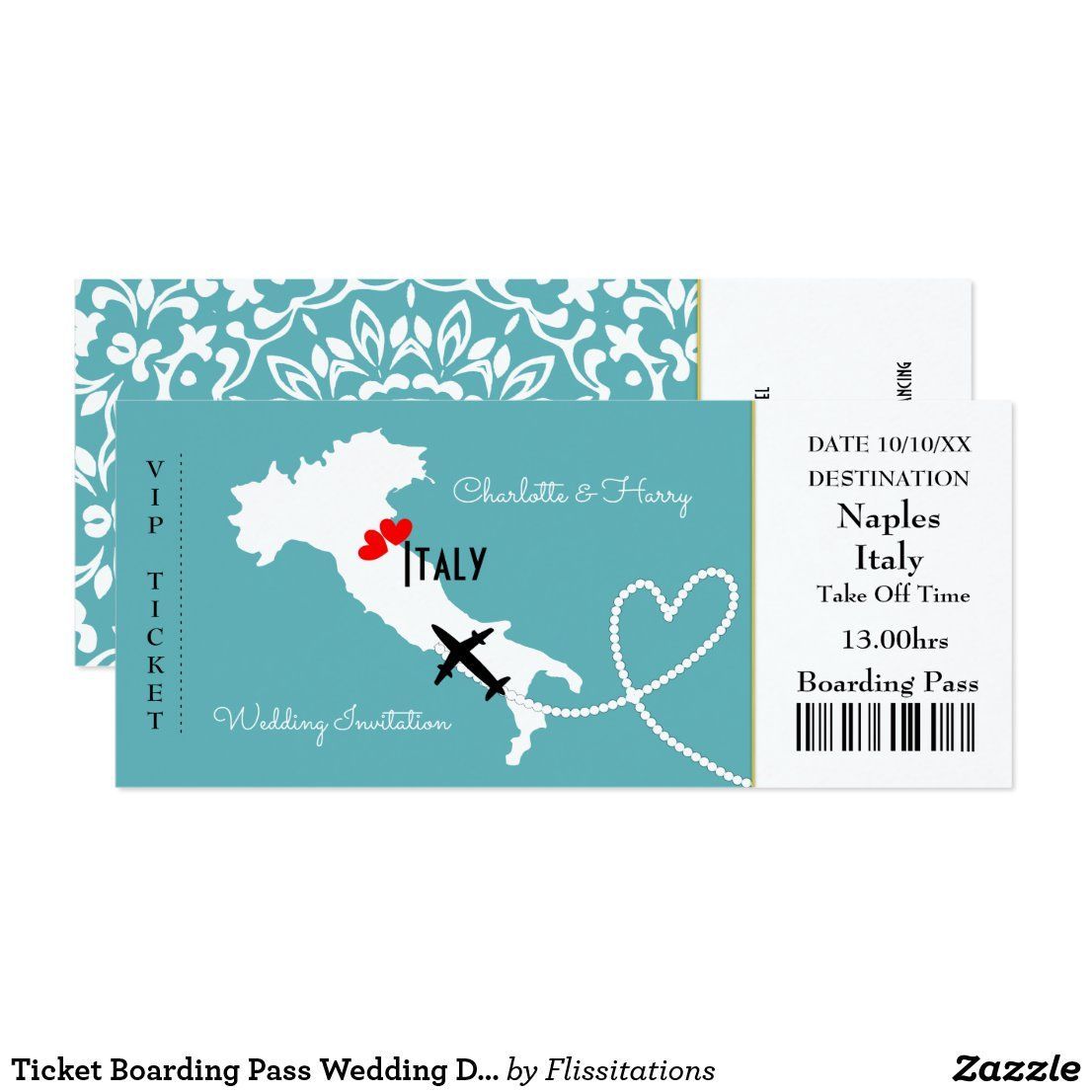 Ticket Boarding Pass Wedding Destination Italy Invitation | Zazzle.com -   11 wedding Destination abroad ideas