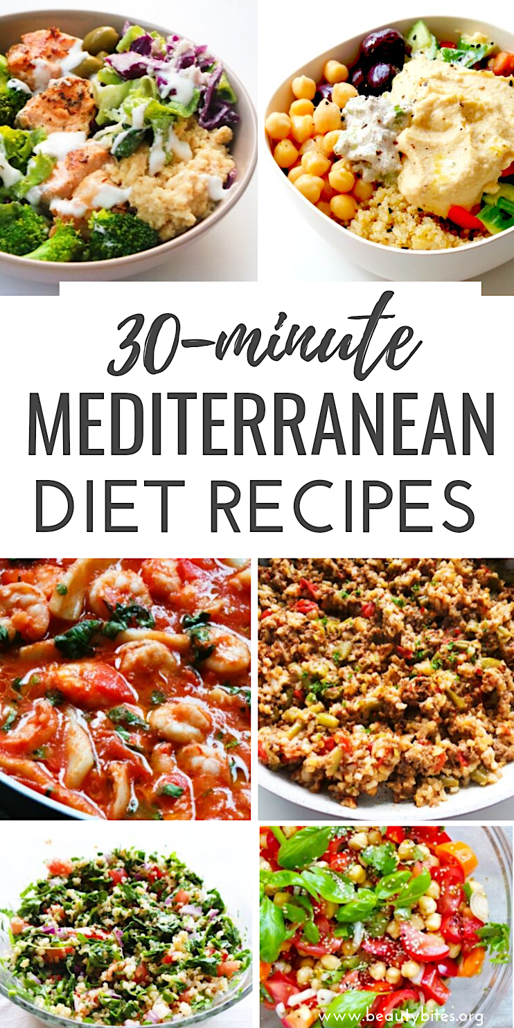 30 Mediterranean Diet Recipes That Take 30 Minutes Or Less - Beauty Bites -   13 diet Recipes menu ideas