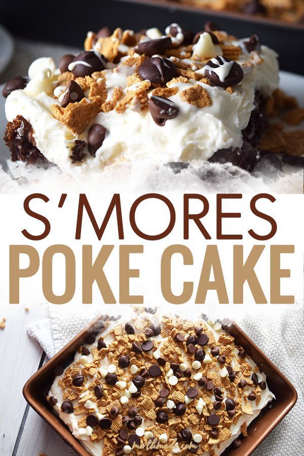 S'mores Poke Cake -   17 cake Simple graham crackers ideas