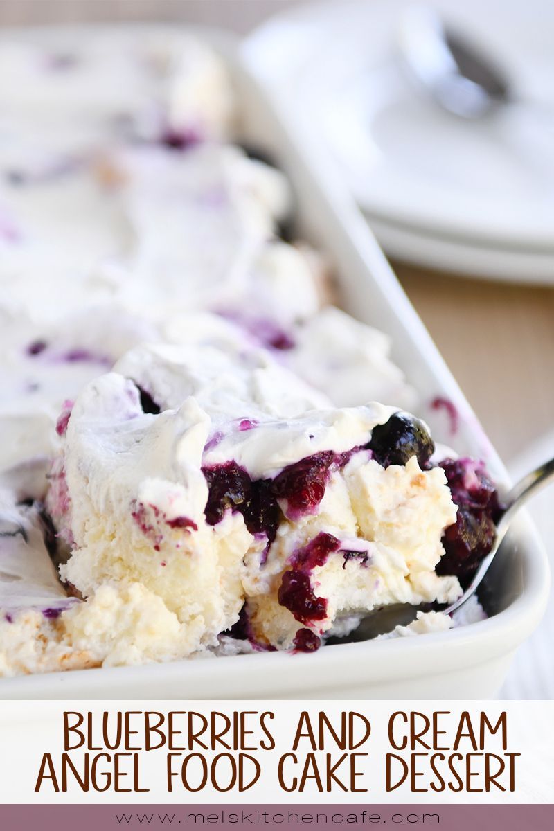 Heavenly Blueberries and Cream Angel Food Cake Dessert -   17 desserts Light cooking ideas