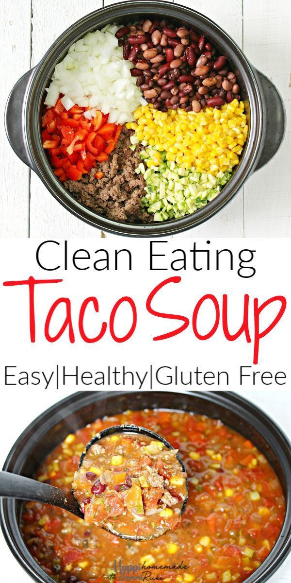 Taco Soup + Homemade Taco Seasoning Recipe -   20 healthy recipes Clean crock pot ideas