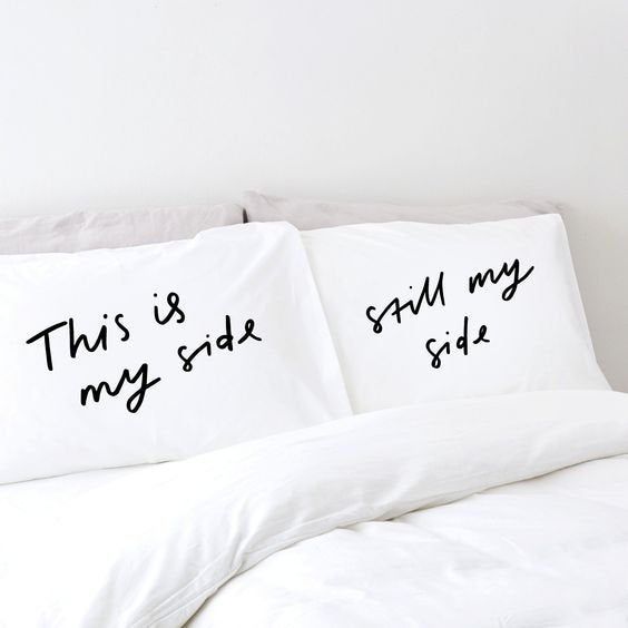 My Side Still My Side Bed Hog Couples Pillow Cases -   14 room decor For Couples beds ideas