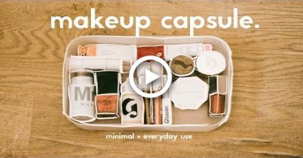 Makeup Capsule. (Minimal Makeup Collection) + Glossier, Fenty Beauty + Milk Makeup -   15 capsule makeup Collection ideas