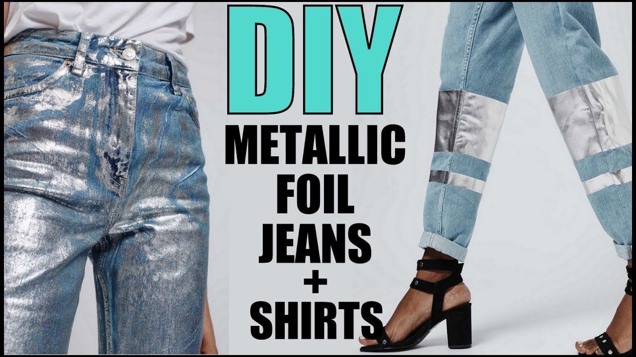 DIY- How To Make METALLIC FOIL T-shirt + Jeans - By Orly Shani -   16 DIY Clothes For Teens how to make ideas