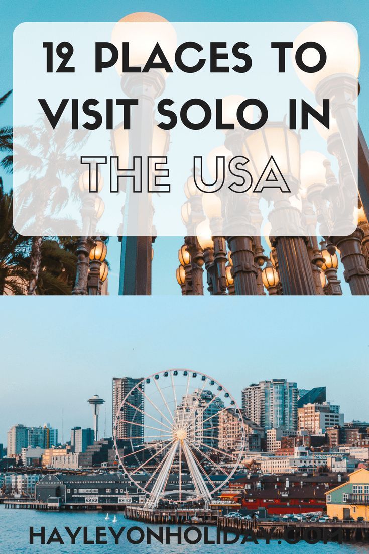The Best Places to Travel Alone in the US for Solo Female Travellers -   17 travel destinations Solo female ideas