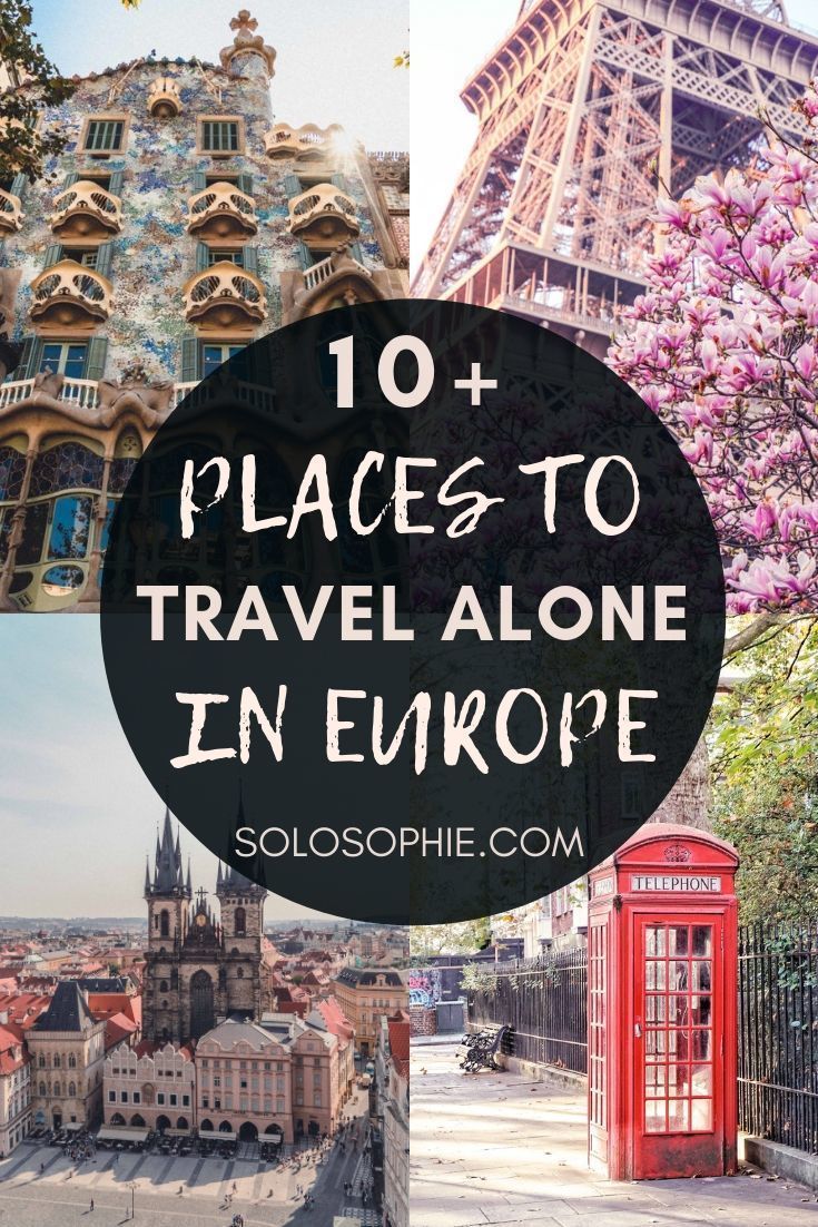 These Are the 10  Best Places to Travel Alone in Europe | solosophie -   17 travel destinations Solo female ideas