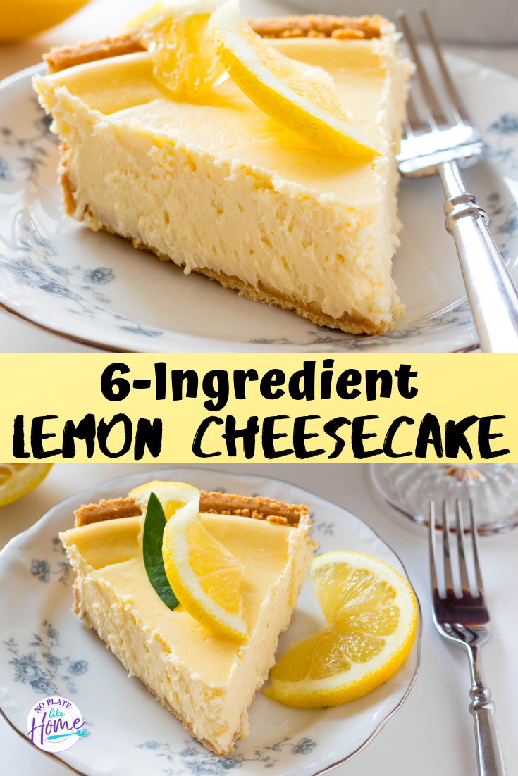 6-Ingredient Lemon Cheesecake -   19 desserts Simple easy ideas