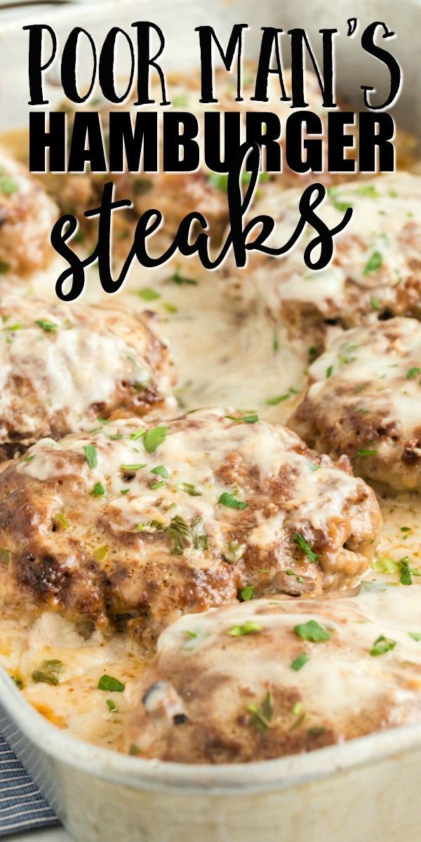 Poor Man's Hamburger Steaks -   19 healthy recipes For 2 ground beef ideas
