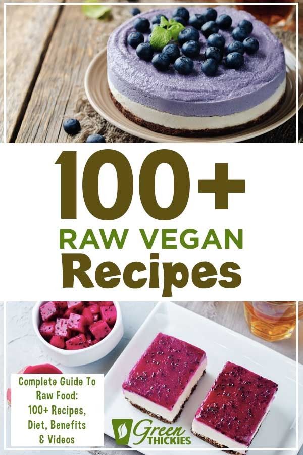 Complete Guide To Raw Food: 100+ Recipes, Diet, Benefits & Videos -   12 cake Healthy cleanses ideas