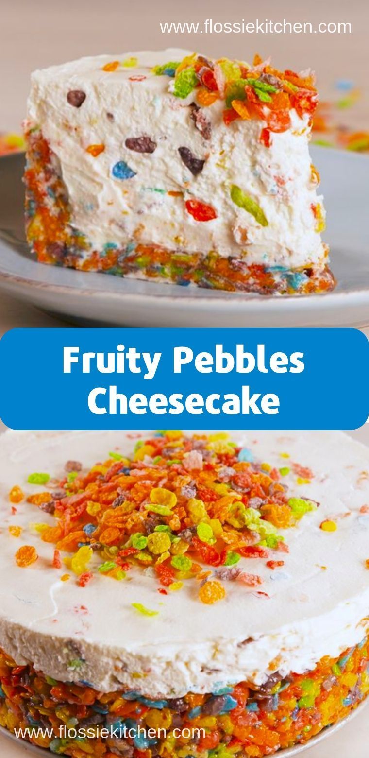 Fruity Pebbles Cheesecake Recipe ( Desserts, Cakes ) -   16 fruity desserts Recipes ideas