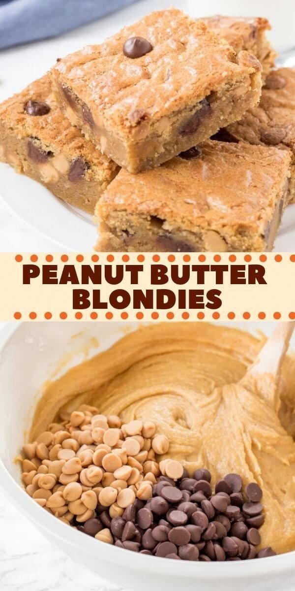 Peanut Butter Blondies -   18 desserts Easy recipes ideas