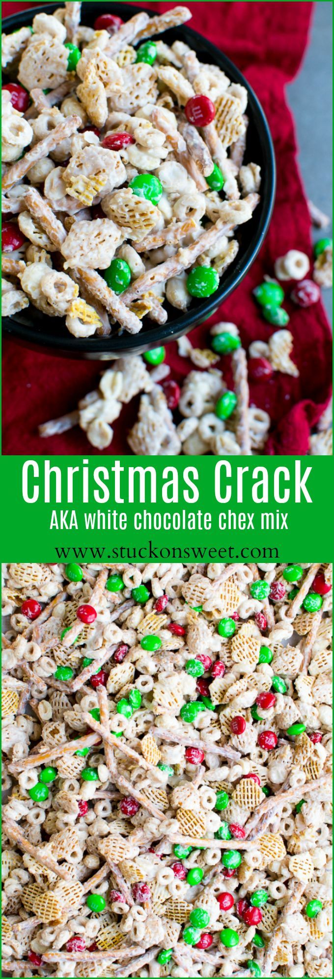 Christmas Crack (AKA White Chocolate Chex Mix) - Stuck On Sweet -   18 holiday Season white chocolate ideas
