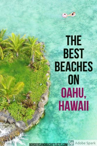 Ten of the Best Beaches on Oahu | Borders & Bucket Lists -   18 travel destinations Tropical oahu hawaii ideas