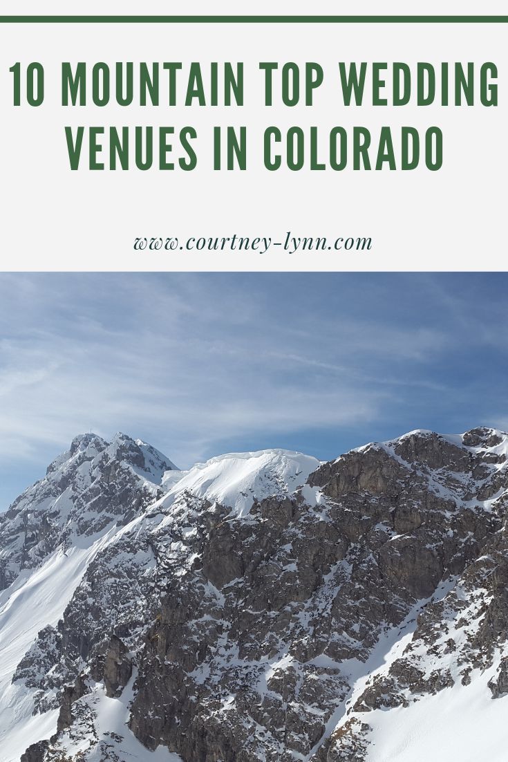 10 Mountain Top Wedding Venues in Colorado | Colorado Elopement -   18 wedding Venues colorado ideas