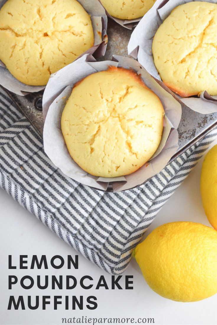 Lemon Pound Cake Muffins - Natalie Paramore -   19 desserts Lemon sweets recipe ideas