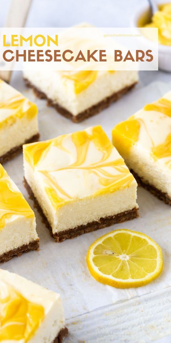 Lemon Cheesecake Bars - Garnish with Lemon -   19 desserts Lemon sweets recipe ideas