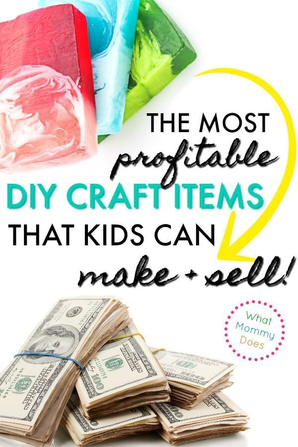 17 Best Things for Kids to Make and Sell -   16 diy projects To Make Money tips ideas