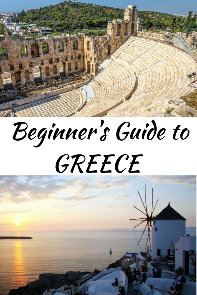 Greece for first-timers -   17 unique holiday Destinations ideas