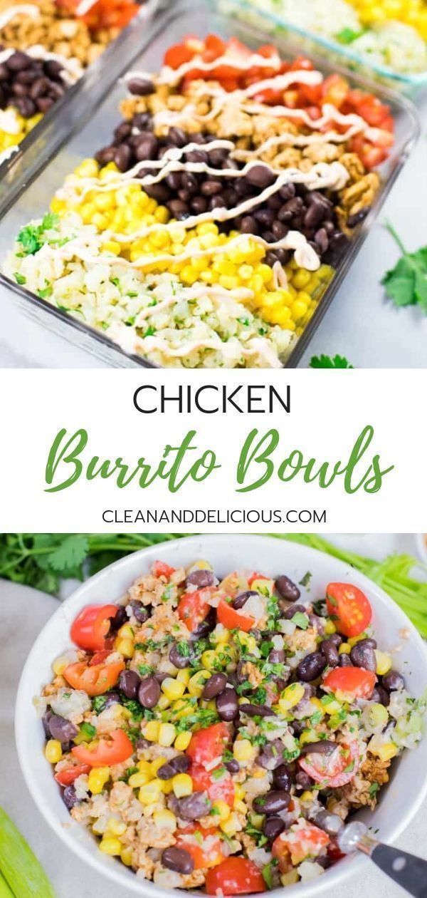 Chicken Burrito Bowls | Lunch Meal Prep Clean & Delicious -   19 healthy recipes Meal Prep families ideas