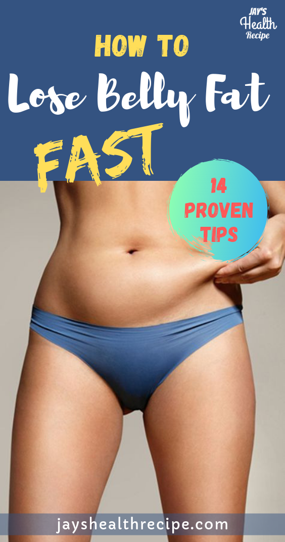 How to lose belly fat fast - 14 proven steps -   15 diet Tips belly ideas