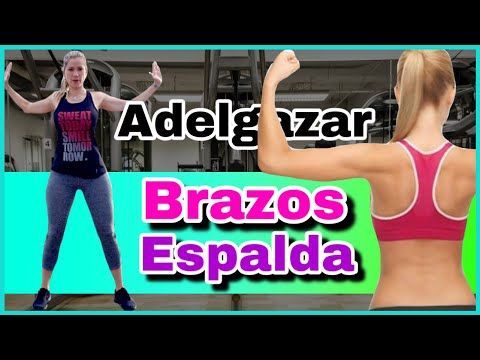 Rutina para ADELGAZAR BRAZOS Y ESPALDA R?PIDO | NatyGlossGym -   16 fitness Mujer espalda ideas