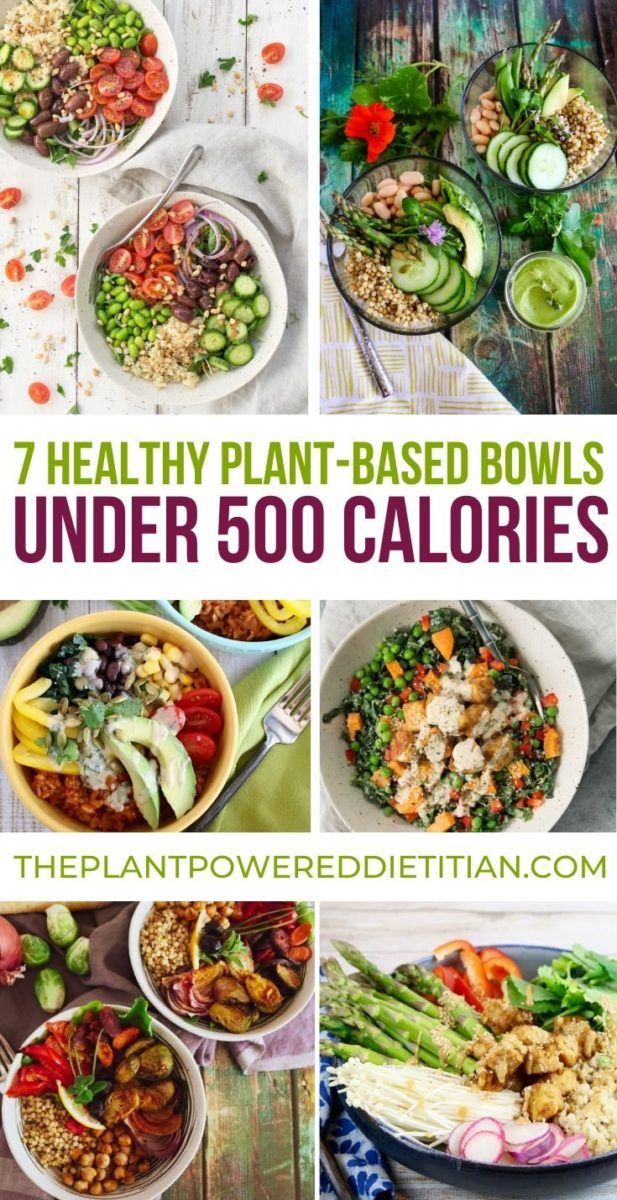 7 HEALTHY PLANT-BASED BOWLS UNDER 500 CALORIES -   16 healthy recipes With Calories nutrition ideas