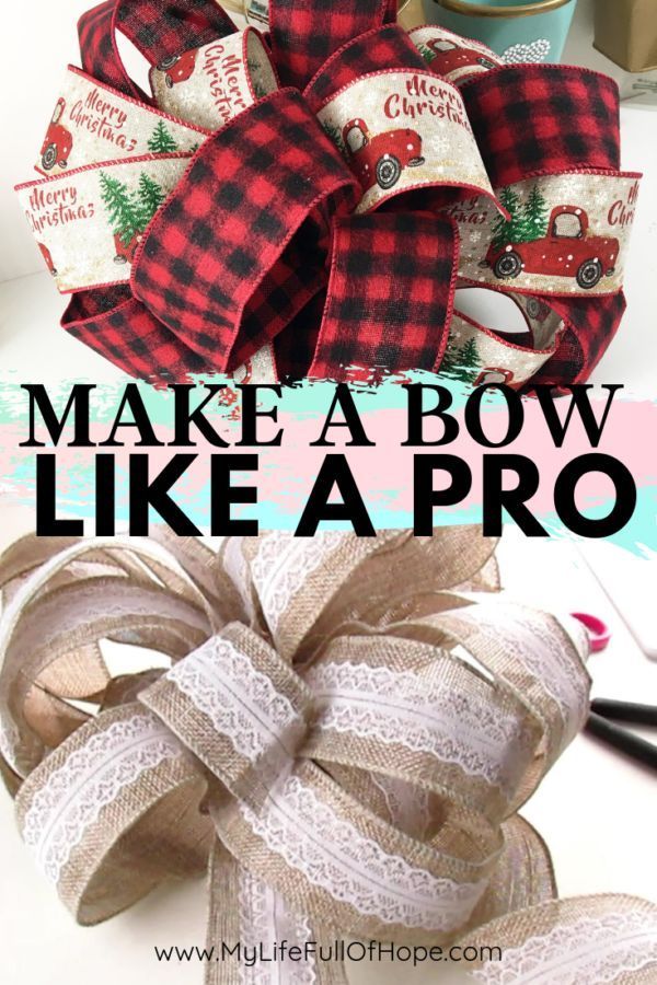 How to Make a Bow -   16 holiday Christmas bows ideas