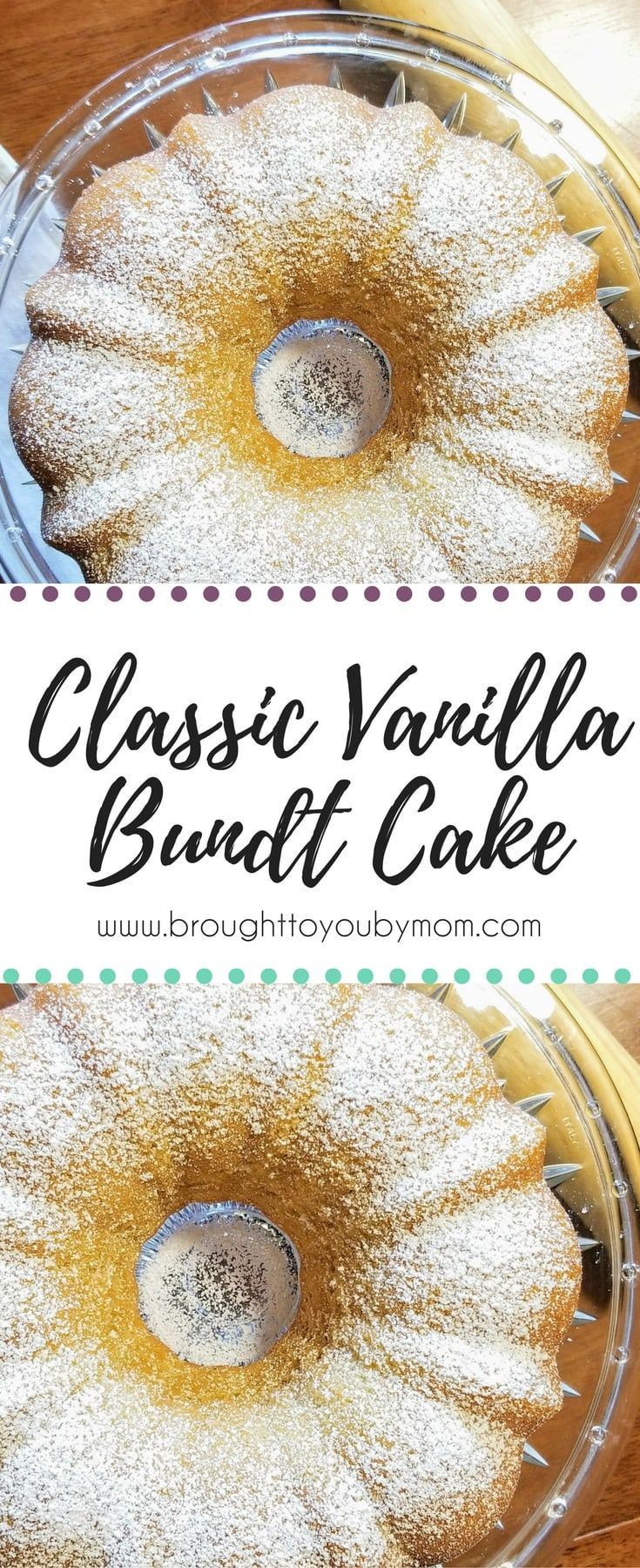 Classic Vanilla Bundt Cake Recipe -   17 cake Bundt parties ideas
