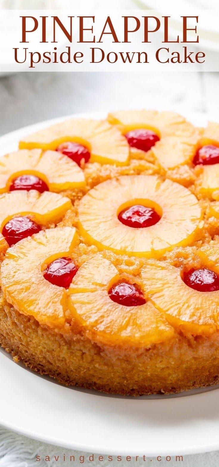 Pineapple Upside Down Cake Recipe - Saving Room for Dessert -   17 desserts Cake ideas