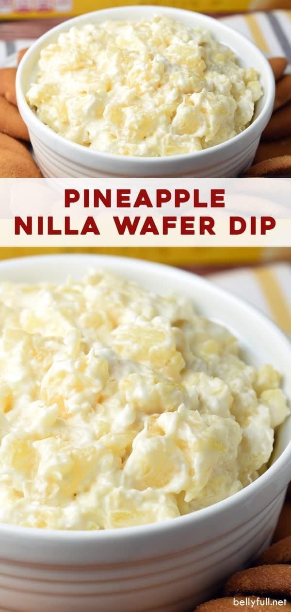 Easy Nilla Wafer Pineapple Dip - Belly Full -   17 desserts For Parties entertaining ideas