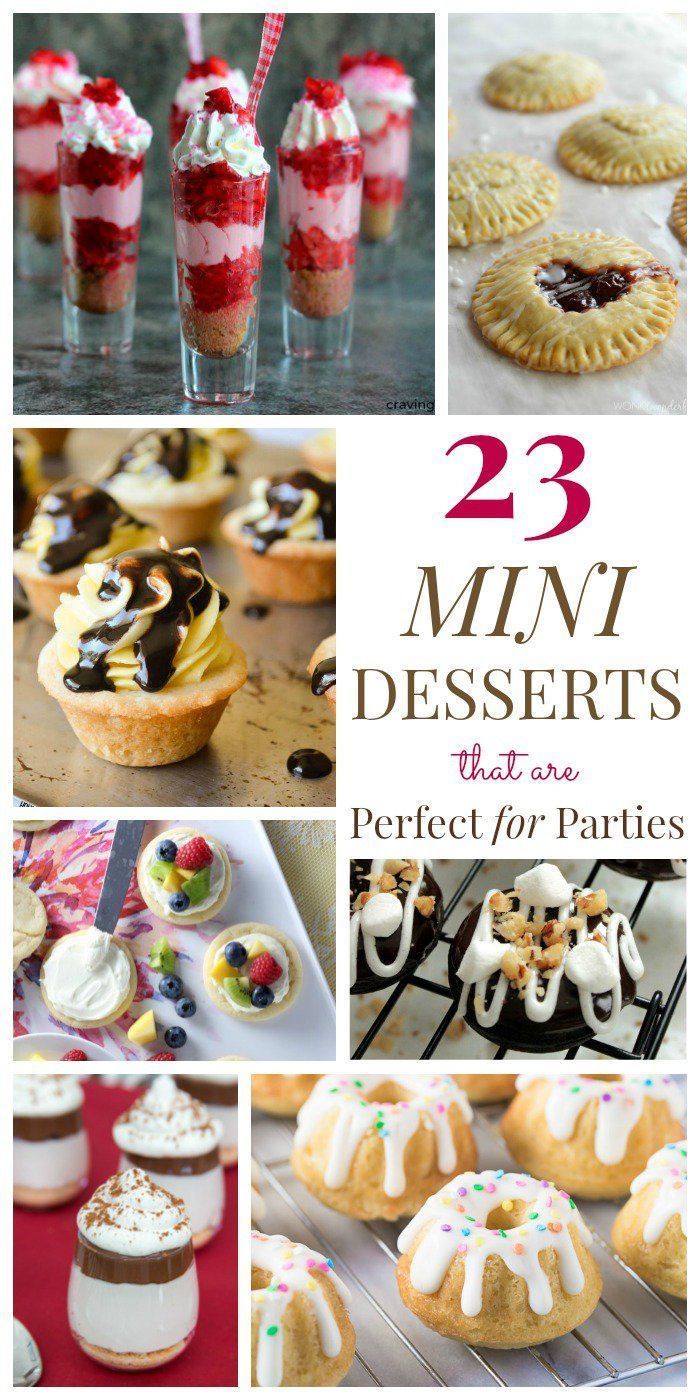 23 Mini Dessert Recipes That are Perfect for Parties—and Seriously Cute -   17 desserts For Parties entertaining ideas
