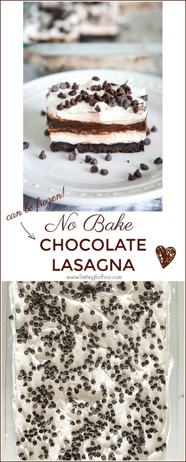 Easy Chocolate Lasagna - No Bake Dessert -   17 desserts For Parties entertaining ideas