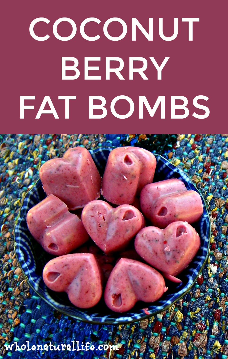 Coconut Berry Fat Bombs: A Delicious Way to Eat More Coconut Oil - Whole Natural Life -   18 diet Snacks coconut oil ideas