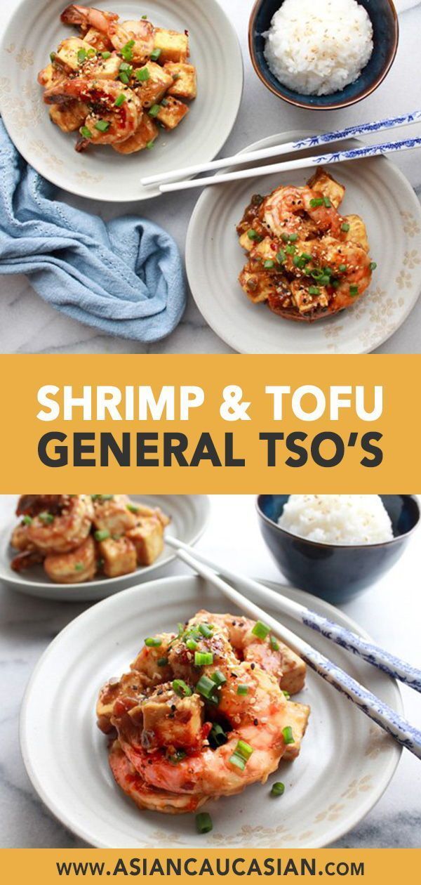 Skinnyish General Tso's Shrimp and Tofu - Asian Caucasian Food Blog -   18 healthy recipes Shrimp tofu ideas