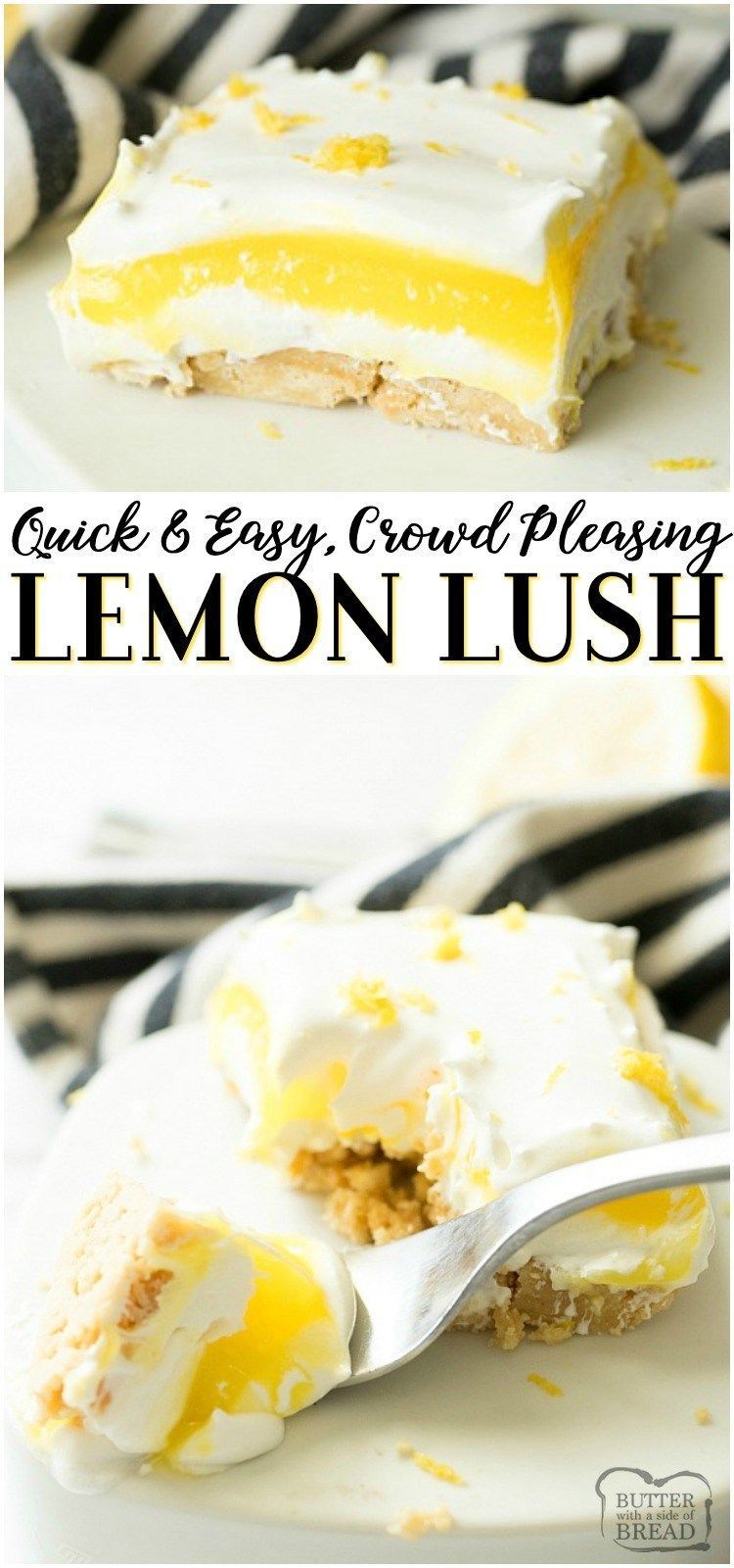 LEMON LUSH DESSERT RECIPE - Butter with a Side of Bread -   18 quick desserts For A Crowd ideas
