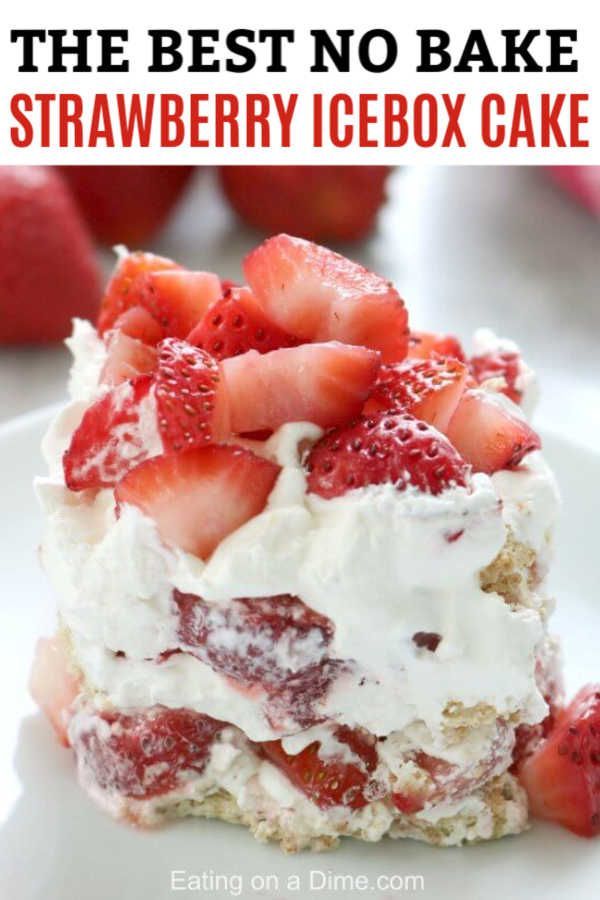 3 INGREDIENT STRAWBERRY ICEBOX CAKE RECIPE -   19 desserts Cake fruit ideas