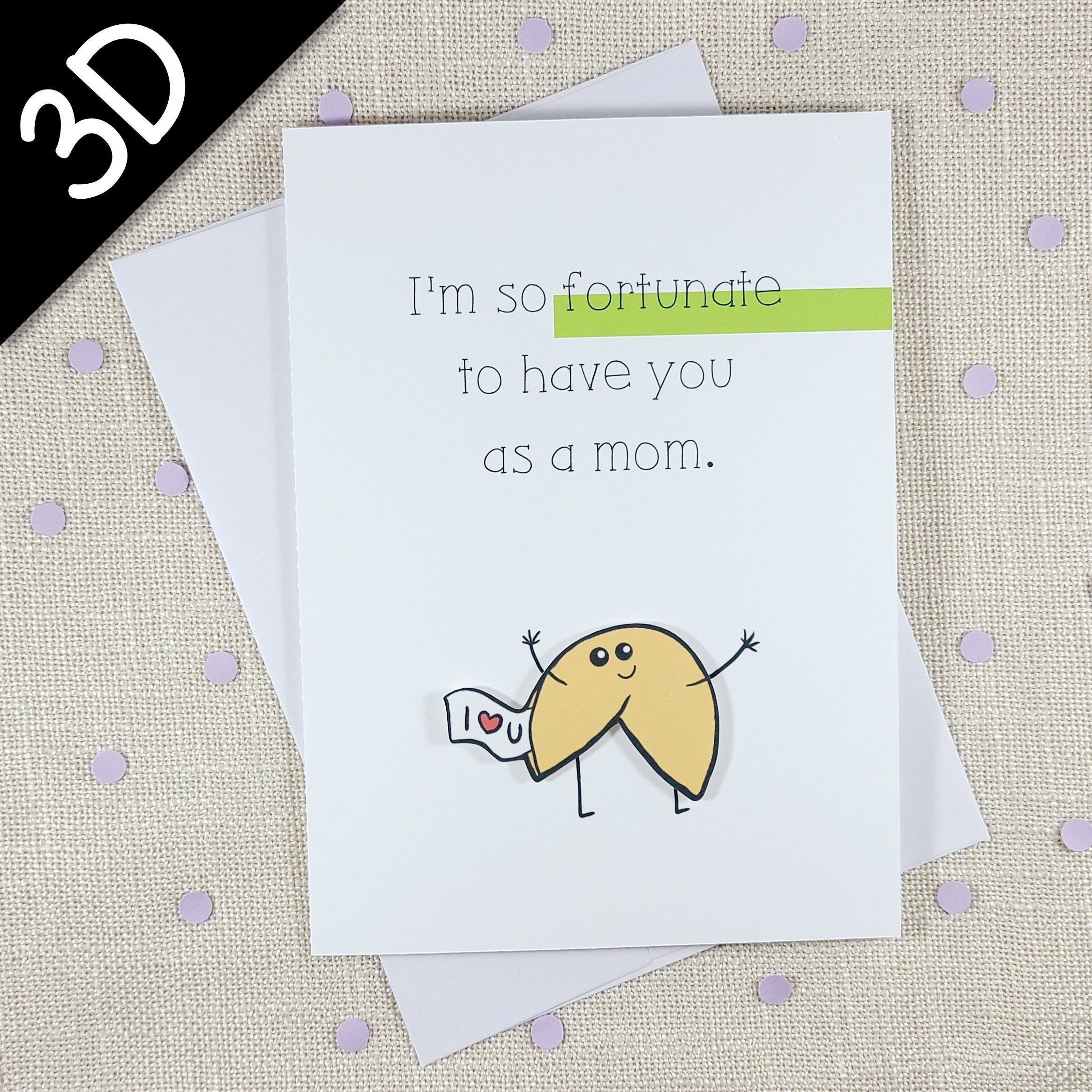 Fortune Cookie Mother's Day Card | Happy Mother's Day | Mom Birthday Card | Funny Pun Card | Cute Funny Card | Handmade Greeting Card -   19 holiday DIY mother’s day ideas