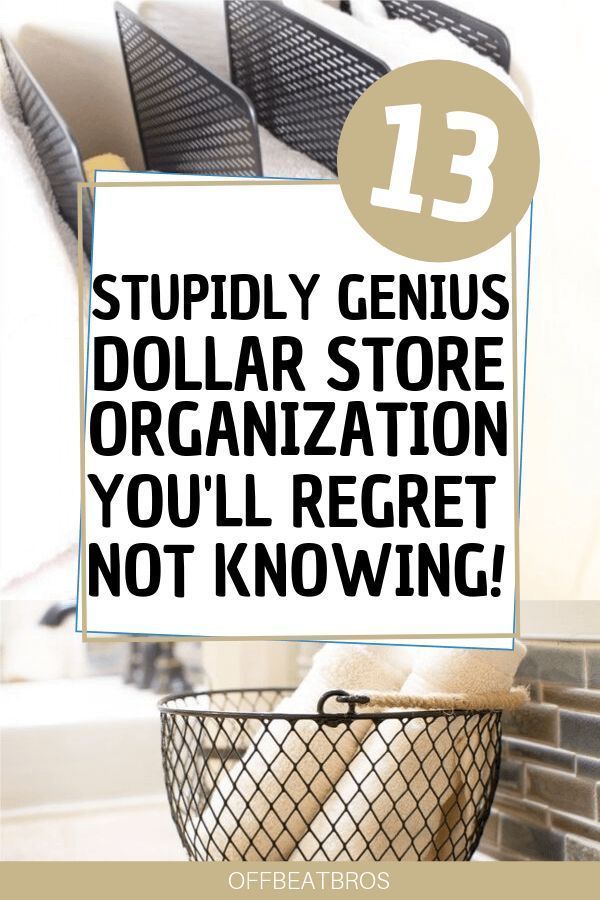 13 Creative Dollar Store Organization Hacks You'll Love -   11 diy projects Organizing organization ideas